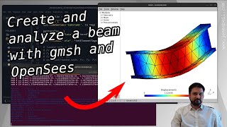 Continuum beam analysis with gmsh and OpenSees [upl. by Stacee]