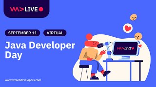 WeAreDevelopers LIVE  Java Developer Day [upl. by Htebaras]