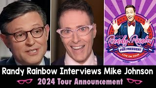 Randy Rainbow Interviews Mike Johnson [upl. by Louisette]