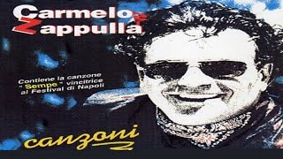 Carmelo Zappulla  Canzoni full album [upl. by Trebled]