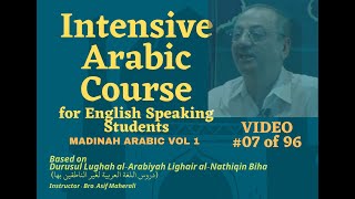 07 Learn Arabic Course for English Speaking Students  Madinah Arabic Book Level 1  Video 07 [upl. by Jarrad]