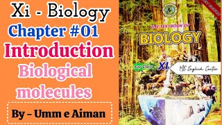 Biological Molecules 11th Biology Chapter 01 Sindh board [upl. by Vlada]