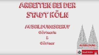 Arbeiten bei der Stadt Köln  Ausbildungsberuf Garten und Landschaftsbauerin und bauer [upl. by Kraus412]