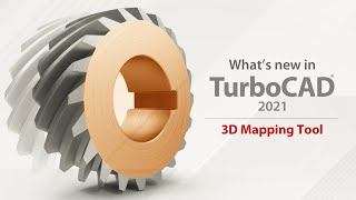 TurboCAD 2021 New Features 3D Mapping Tool [upl. by Rosalee682]