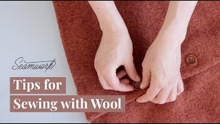 Tips for Sewing with Wool [upl. by Natanoj]