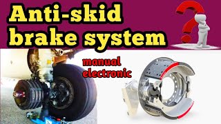 Antiskid break System  manual and electronic  skid prevention of aircraft [upl. by Onifled828]