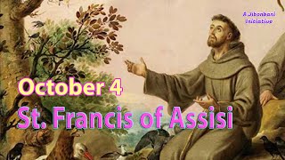 October 4 St Francis of Assisi [upl. by Hewitt991]