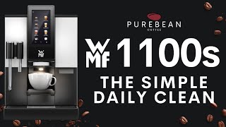 WMF 1100s System Clean  The Simple Daily Cleaning [upl. by Ryley]