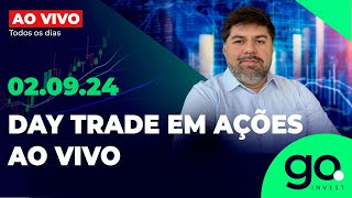 🟢DAY TRADE EM AÇÕES AO VIVO  02092024 [upl. by Sidky698]