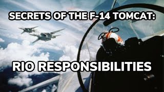 Secrets of the F14 Tomcat RIO Responsibilities [upl. by Notnelc]