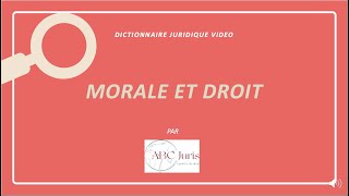 MORALE ET DROIT définition juridique 🔤 [upl. by Orit26]