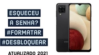 Formatardesbloquear Esqueceu a senha do celular como formatar desbloquear Samsung a12 [upl. by Theda]