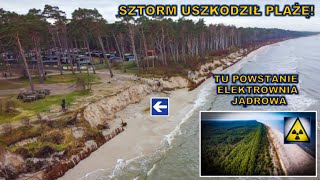 Sztorm uszkodził plażę w Lubiatowie W pobliżu powstanie pierwsza elektrownia jądrowa na Pomorzu [upl. by Fessuoy110]