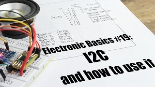 Electronic Basics 19 I2C and how to use it [upl. by Daney]