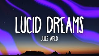 Juice Wrld  Lucid Dreams Lyrics [upl. by Rojam711]