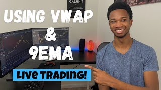 Live Day Trading Using the 9 EMA amp VWAP  How to Day Trade Options For Beginners [upl. by Eudosia821]