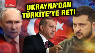 Ukrayna Türkiyenin teklifini reddetti Rusya quotŞaşırdıkquot dedi [upl. by Ahsennod621]