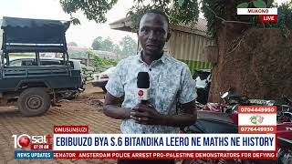 Ebibuuzo bya S6 bitandika leero ne maths ne History  Omusunsuzi [upl. by Reisman]