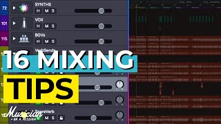 The Only 16 Mixing Tips Youll Ever Need [upl. by Knah808]