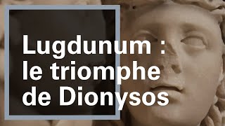 Le triomphe indien de Dionysos  Lugdunum musée et théâtres romains [upl. by Layap]