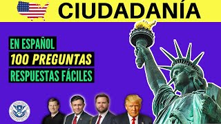 2025  100 PREGUNTAS para el examen de ciudadanía americana en ESPAÑOL una sola respuesta [upl. by Talie451]