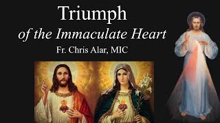 Triumph of the Immaculate Heart  Explaining the Faith [upl. by Ardnwahsal]