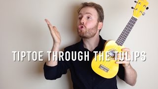 Tiptoe Through The Tulips  Tiny Tim Ukulele Tutorial and Singalong [upl. by Issak952]