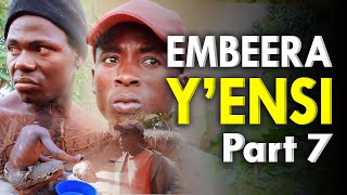 Embeera Yensi Episode 7  Good as Esente Yekikazi 7 [upl. by Lapo]