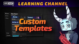 Create Custom Templates  VRChat Creator Companion [upl. by Jaf]