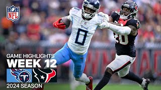 Tennessee Titans vs Houston Texans Game Highlights  NFL 2024 Season Week 12 [upl. by Nirrok]