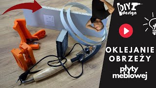 Jak okleić obrzeże płyty meblowej  How To Install Veneer Edge Banding [upl. by Ybbor379]