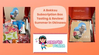 A Bokksu Subscription Box Tasting amp Review Summer in Okinawa [upl. by Miche837]