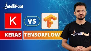 Keras vs Tensorflow  Deep Learning Frameworks Comparison  Intellipaat [upl. by Trinity]