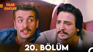 İşler Güçler 20 Bölüm FULL HD [upl. by Evie]