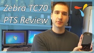 Zebra TC70 PTS Review [upl. by Fanya]