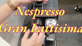 Nespresso Gran Lattissima  Cleaning [upl. by Darsey846]