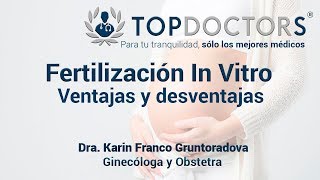 Fertilización in vitro Ventajas y desventajas [upl. by Yenmor]