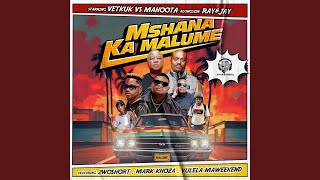 Mshana Ka Malume [upl. by Negem]