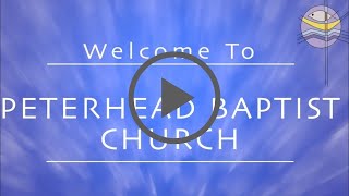 Peterhead Baptist Church Live Stream  1st September 2024 [upl. by Oap]