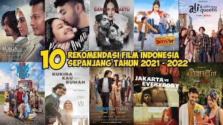 Wajib Ditonton  10 Rekomendasi Film Indonesia Terbaik Sepanjang Tahun 2021  2022 [upl. by Erodeht]