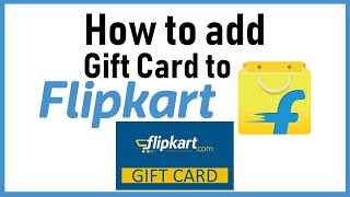 How to add gift card to flipkart account [upl. by Franni535]