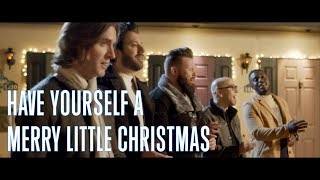 Have Yourself A Merry Little Christmas  VoicePlay A Cappella [upl. by Ecital]