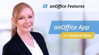 Mobil makeln mit der onOffice App  onOffice Software [upl. by Ociral401]