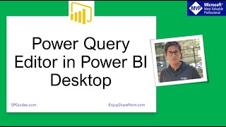 Power Query Editor in Power BI Desktop  How to Use [upl. by Codel839]