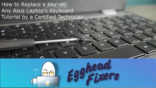 How to Replace a Key on Any Asus Laptops Keyboard  Tutorial by a Certified Technician [upl. by Anileve]