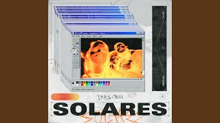 Solares [upl. by Idnarb155]