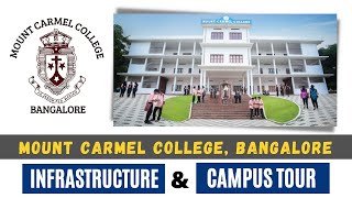 Mount Carmel College Bangalore  Infrastructure amp Campus Tour  Direct Admission 2022 [upl. by Wooster]