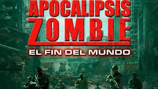 APOCALIPSIS ZOMBIE Película completa en español latino [upl. by Juetta447]