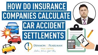 How Do Insurance Companies Calculate Car Accident Settlements [upl. by Conall]