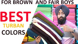 Best Turban Colors For Fair amp Brown Boys 2021 [upl. by Aloise]